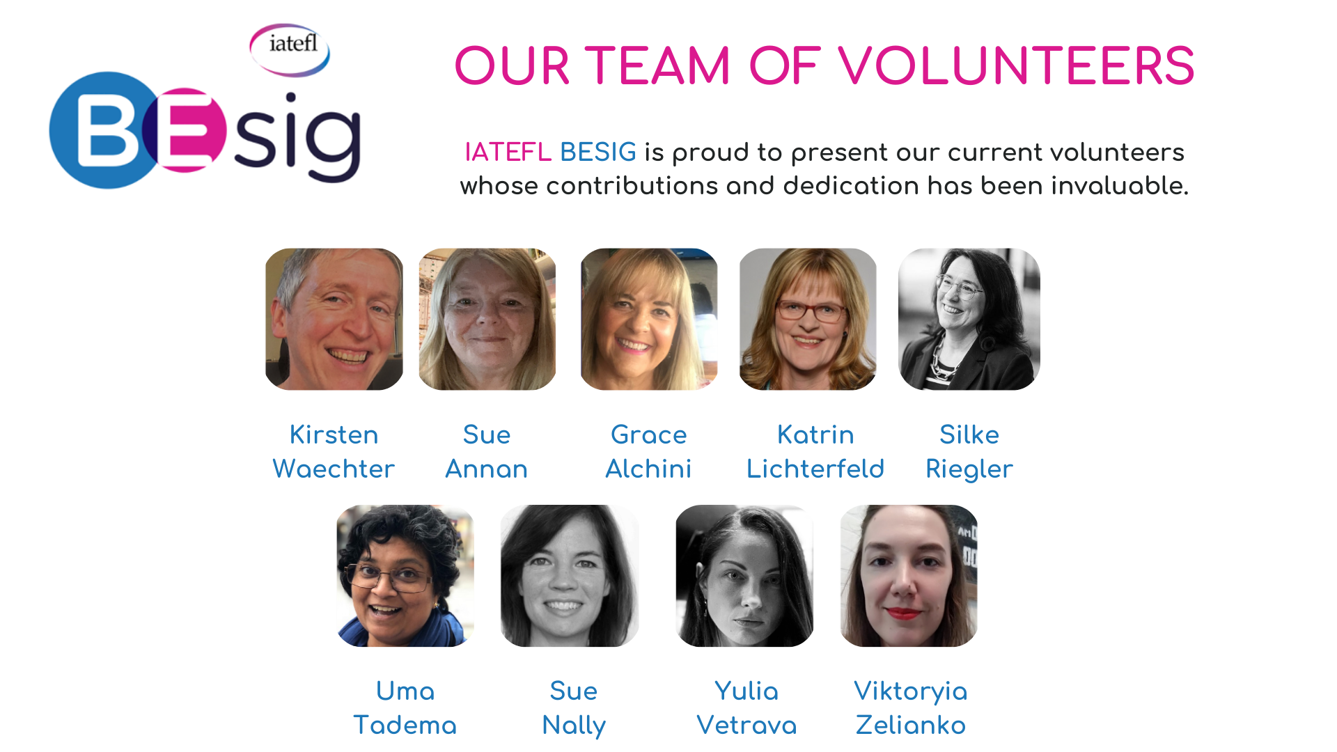 A slide for IATEFL BESIG's team of volunteers with photos and names.